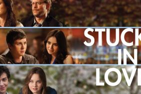 Stuck in Love Streaming: Watch & Stream Online via Peacock